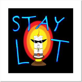 Stay Lit Posters and Art